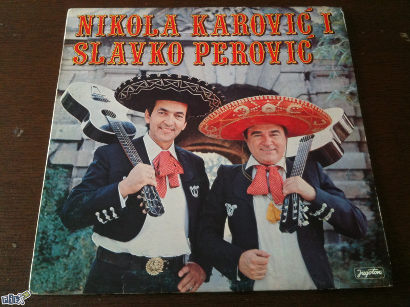 LP NIKOLA KAROVIĆ I SLAVKO PEROVIĆ