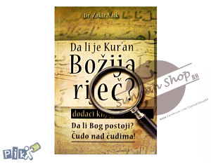 DA LI JE KUR'AN BOŽIJA RIJEČ? Dr. Zakir Naik