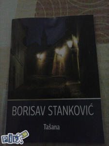 Borisav Stankovic-Tasana